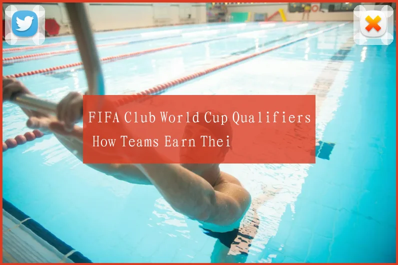 FIFA Club World Cup Qualifiers How Teams Earn Thei